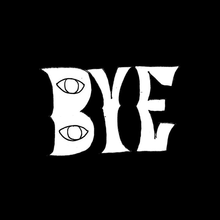 BYE