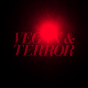 Vegan & Terror
